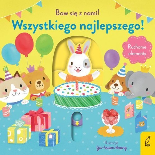 okładka Baw się z nami! Wszystkiego najlepszego! książka