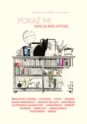 okładka Pokaż mi swoją bibliotekę książka | Aleksandra Rybka