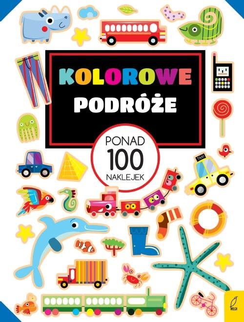 okładka Kolorowe podróże Ponad 100 naklejek książka