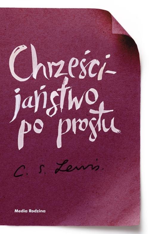 okładka Chrześcijaństwo po prostu książka | C. S. Lewis