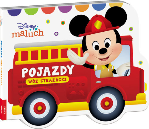 okładka Disney Maluch Pojazdy Wóz strażacki SAM-9201 książka