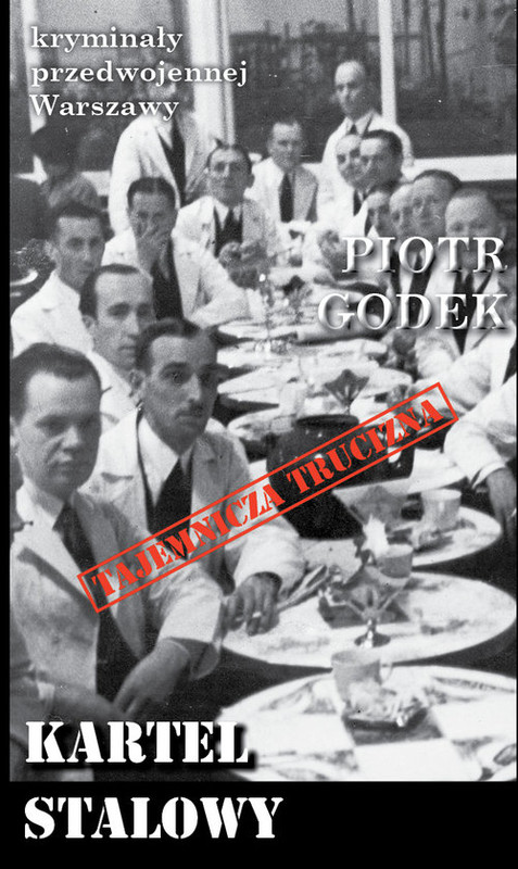okładka Kartel stalowy książka | Godek Piotr