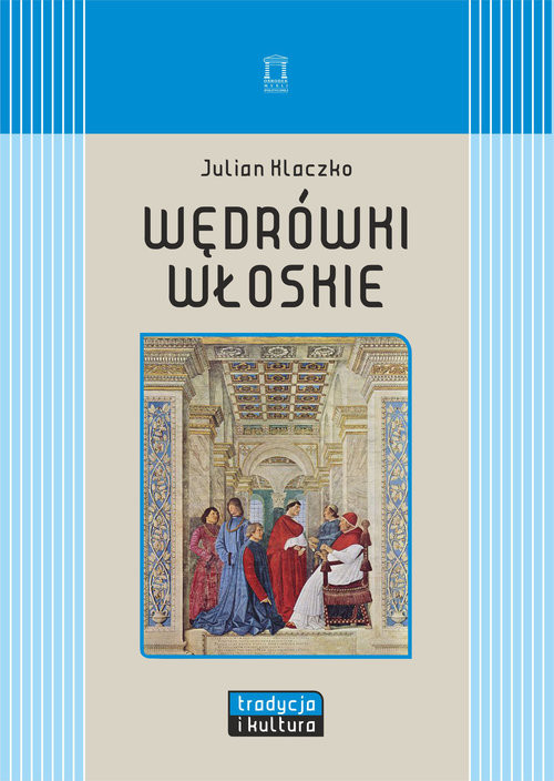 okładka Wędrówki włoskie książka | Julian Klaczko