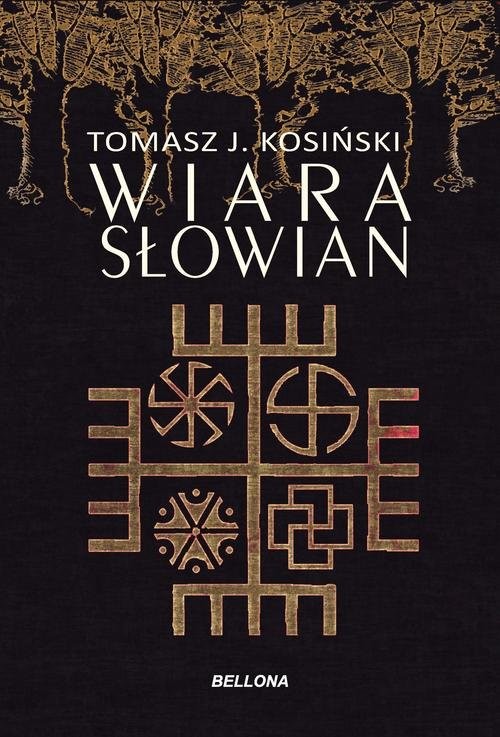 okładka Wiara Słowian książka | Tomasz J. Kosiński