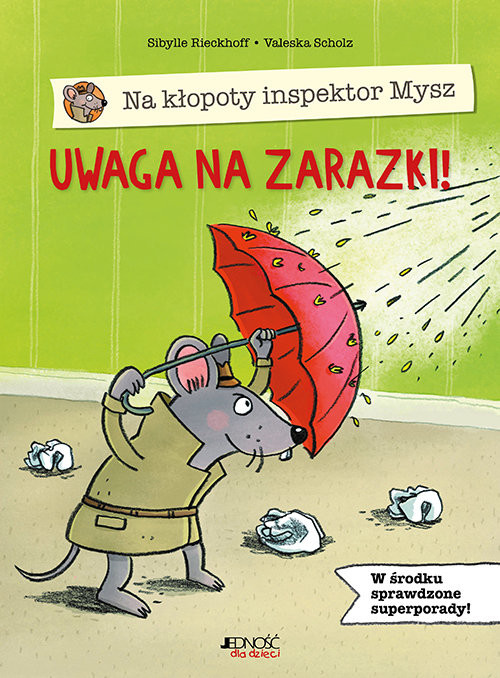 okładka Na kłopoty inspektor Mysz Uwaga na zarazki! książka | Rieckhoff Sibylle