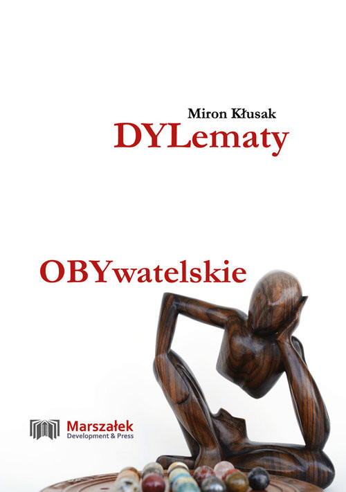 okładka Dylematy obywatelskie książka | Kłusak Miron