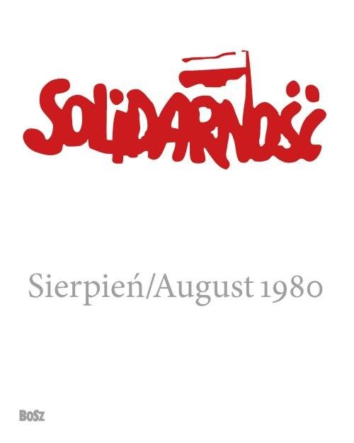 okładka Solidarność Sierpień 1980 książka