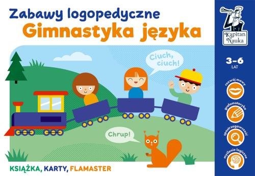 okładka Gimnastyka języka Zabawy logopedyczne Kapitan Nauka książka | Sobkowiak Monika