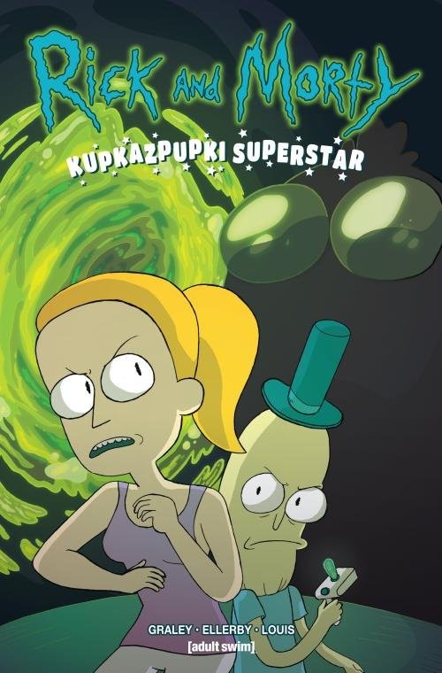 okładka Rick i Morty Kupkazpupki Superstar książka | Graley Sarah