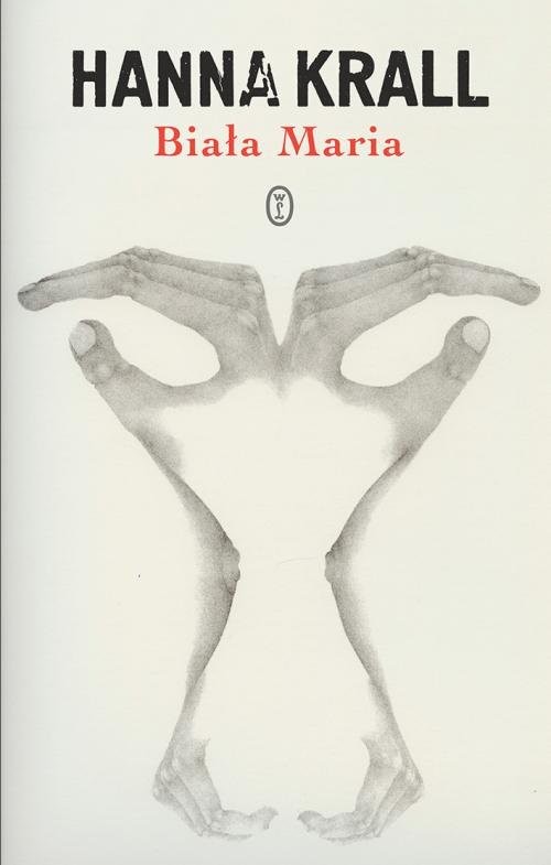 okładka Biała Maria książka | Hanna Krall