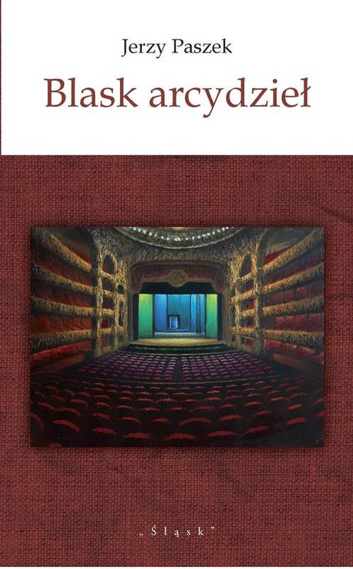 okładka Blask arcydzieł książka | Paszek Jerzy