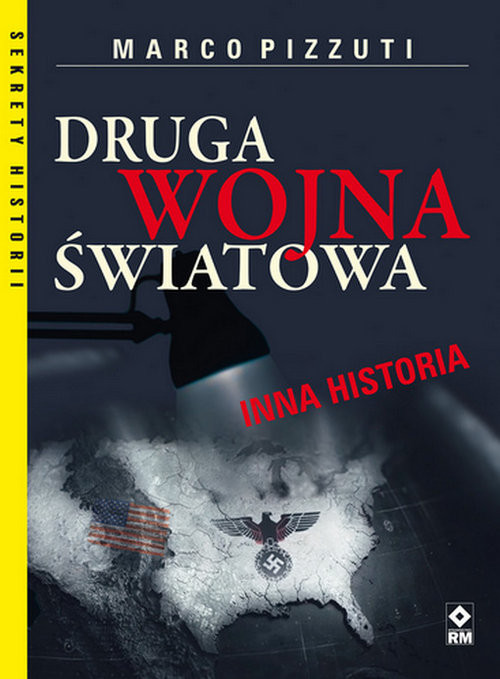 okładka Druga Wojna Światowa Inna historia książka | Pizzuti Marco