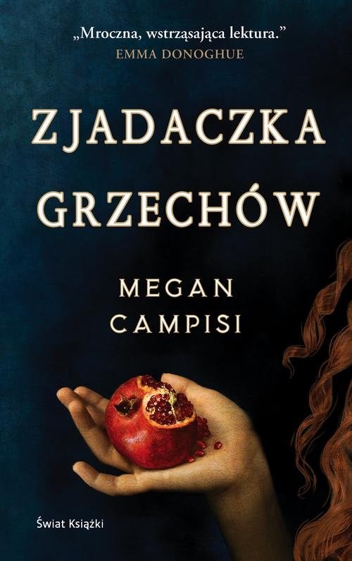 okładka Zjadaczka grzechów książka | Megan Campisi