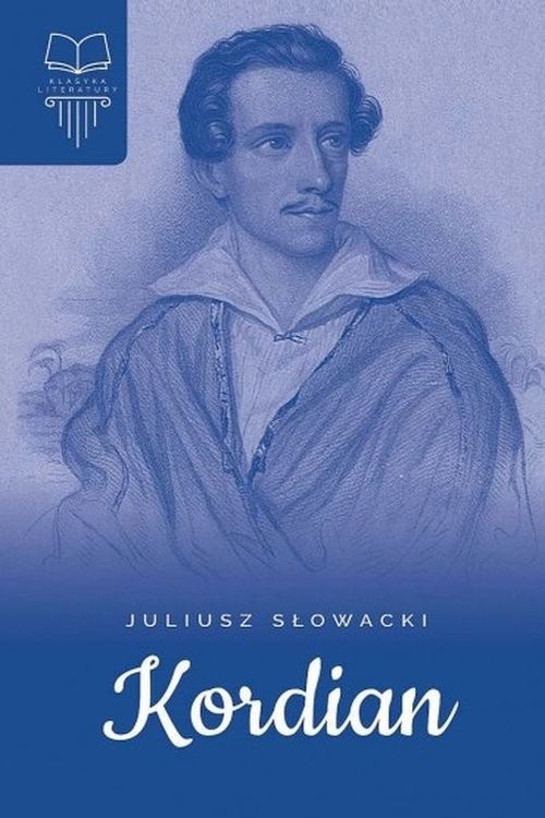 okładka Kordian książka | Juliusz Słowacki