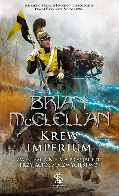 okładka Krew Imperium Bogowie Krwi i Prochu Tom 3 książka | McClellan Brian
