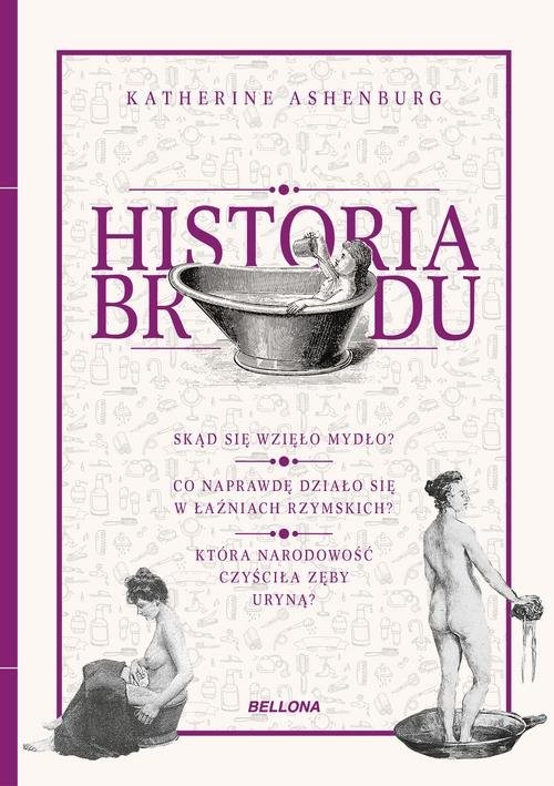 okładka Historia brudu książka | Ashenburg Katherine