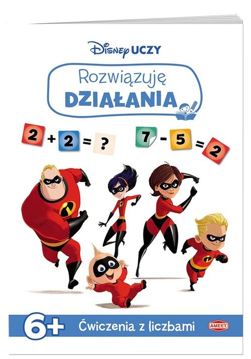 okładka Disney uczy Iniemamocni 2 Rozwiązuję działania Ćwiczenia z liczbami książka