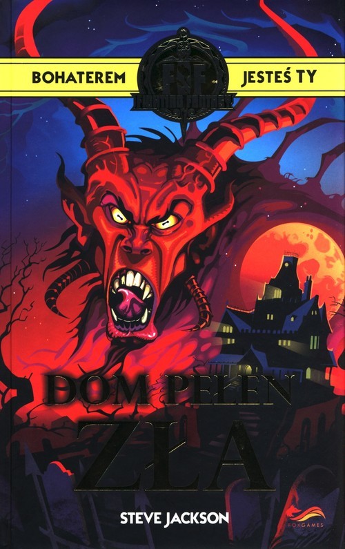 okładka Fighting Fantasy Dom pełen zła książka | Jackson Steve