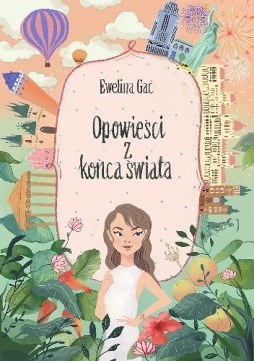 okładka Opowieści z końca świata książka | Ewelina Gac