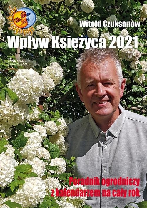 okładka Wpływ księżyca 2021 książka | Witold Czuksanow