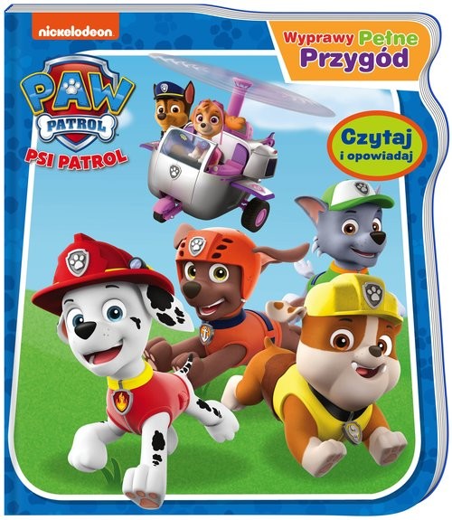 okładka Psi patrol Wyprawy pełne przygód książka | Opracowania Zbiorowe