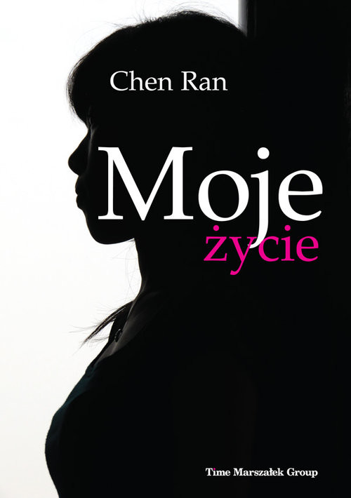 okładka Moje życie książka | Ran Chen
