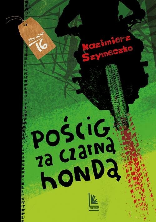 okładka Pościg za czarną hondą książka | Kazimierz Szymeczko