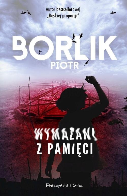 okładka Wymazani z pamięci książka | Piotr Borlik