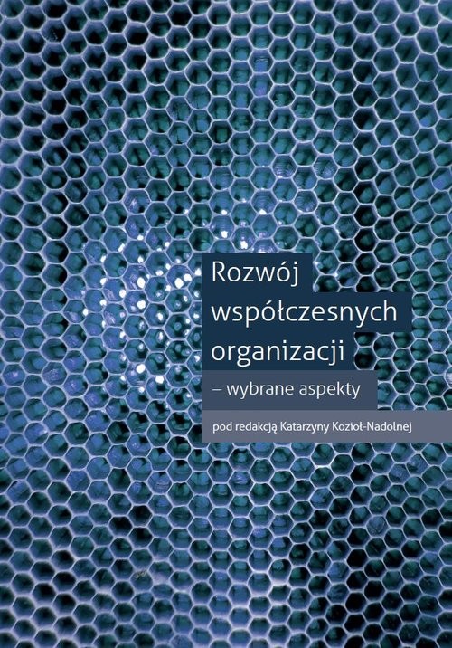 okładka Rozwój współczesnych organizacji - wybrane aspekty książka