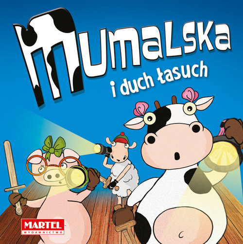 okładka Krówka Mumalska i duch łasuch książka | Alicja Abramowicz-Groszek