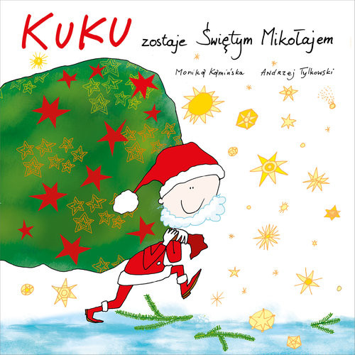 okładka Kuku zostaje Świętym Mikołajem książka | Kamińska Monika