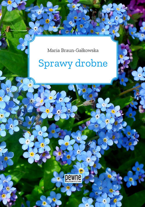 okładka Sprawy drobne książka | Braun-Gałkowska Maria