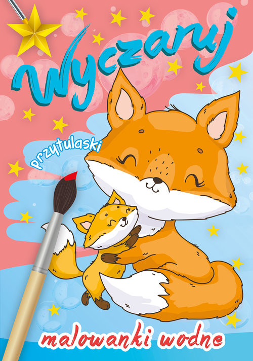 okładka Wyczaruj przytulaski Malowanki wodne książka