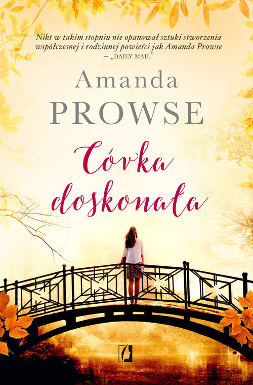 okładka Córka doskonała książka | Amanda Prowse