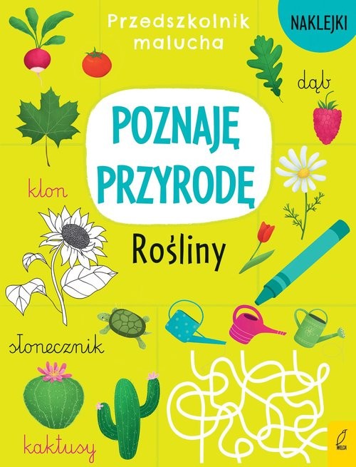 okładka Przedszkolnik malucha Poznaję przyrodę Rośliny książka