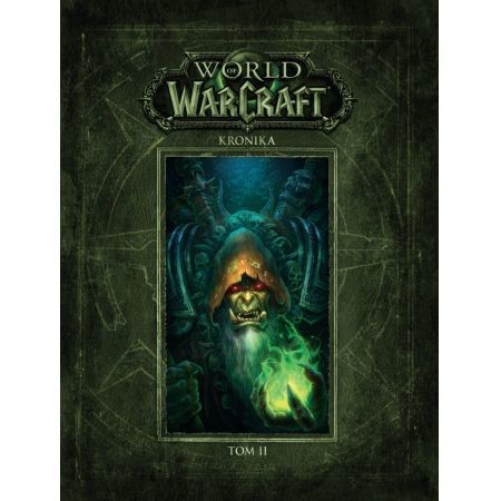 okładka  World of Warcraft: Kronika Tom 2 książka