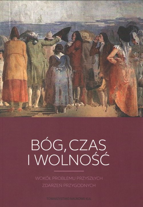okładka Bóg czas i wolność książka
