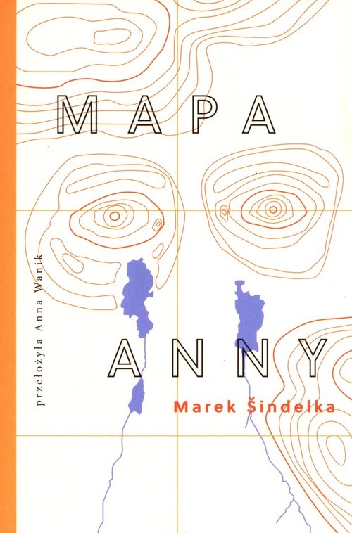 okładka Mapa Anny książka | Marek Šindelka
