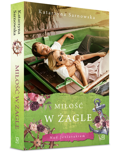 okładka Miłość w żagle książka | Sarnowska Katarzyna