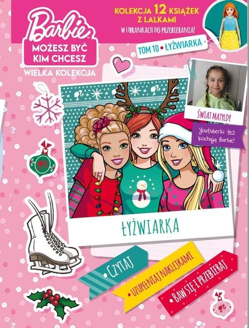 okładka Barbie Możesz być kim chcesz 10 Łyżwiarka książka