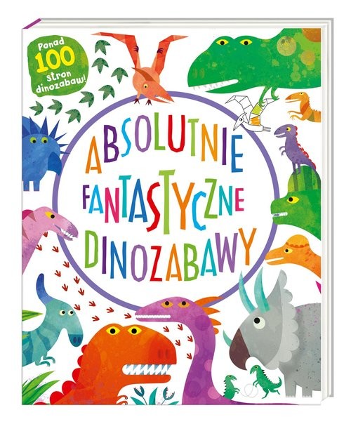 okładka Absolutnie fantastyczne dinozabawy książka | Mandy Archer
