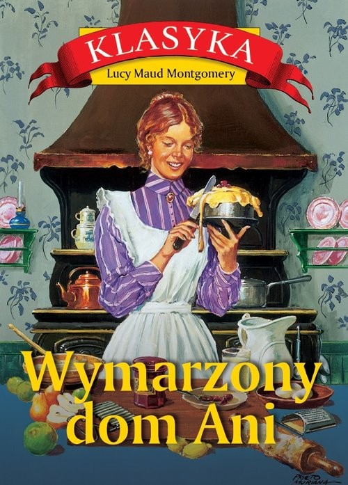 okładka Wymarzony dom Ani książka | Lucy Maud Montgomery