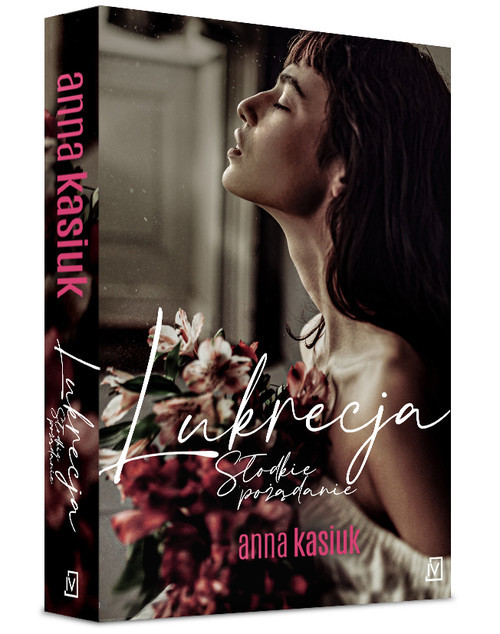 okładka Lukrecja Słodkie pożądanie książka | Anna Kasiuk