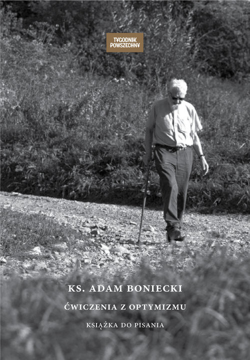 okładka Ks. Adam Boniecki Ćwiczenia z optymizmu Książka do pisania książka | ks. Adam Boniecki