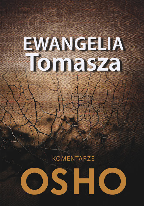 okładka Ewangelia Tomasza Komentarze Osho książka | OSHO