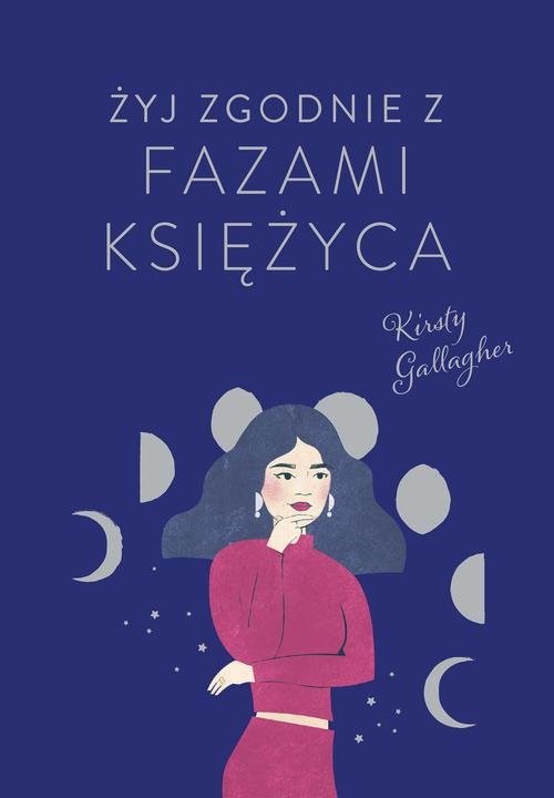 okładka Żyj zgodnie z fazami Księżyca książka | Gallagher Kirsty