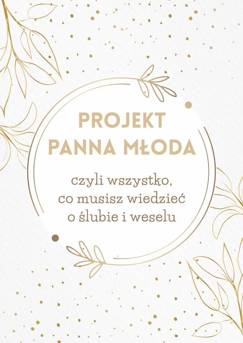 okładka Projekt Panna Młoda książka | Szymańska Paulina