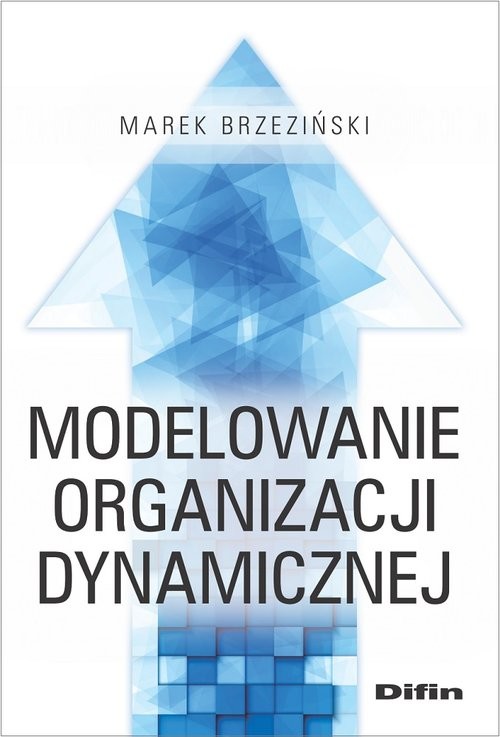 okładka Modelowanie organizacji dynamicznej książka | Brzeziński Marek