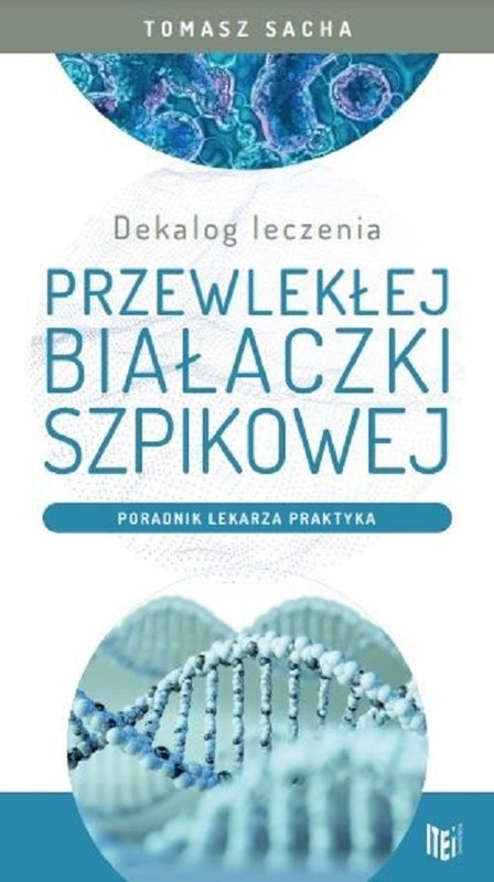 okładka Dekalog leczenia przewlekłej białaczki szpikowej Poradnik lekarza praktyka książka | Sacha Tomasz