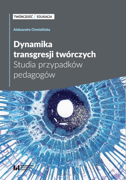 okładka Dynamika transgresji twórczych ebook | pdf | Aleksandra Chmielińska